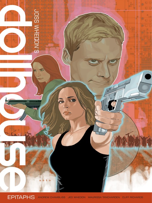 Title details for Dollhouse, Volume 1 by Joss Whedon - Available